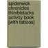 Spiderwick Chronicles Thimbletacks Activity Book [With Tattoos]