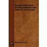 Standard Gear Book - Working Formulas And Tables In Gear Design by Reginald Trautschold