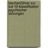 Taschenführer Zur Icd-10-klassifikation Psychischer Störungen by Unknown