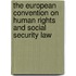 The European Convention on Human Rights and Social Security Law