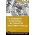 The Handbook Of Traditional And Alternative Investment Vehicles