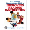 The Learning Communities Guide To Improving Reading Instruction by Valerie Hastings Gregory