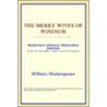 The Merry Wives Of Windsor (Webster's French Thesaurus Edition) door Reference Icon Reference