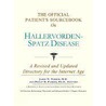 The Official Patient's Sourcebook On Hallervorden-Spatz Disease by Icon Health Publications
