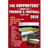 The Supporters' Guide To Premier And Football League Clubs 2010