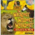 The Wackiest, Wildest, Weirdest Animals In The World [with Dvd]