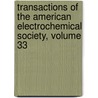 Transactions Of The American Electrochemical Society, Volume 33 door Society American Electr