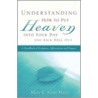 Understanding How to Put Heaven Into Your Day and Kick Hell Out door Mary E. Scott Mayo