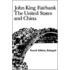 United States and China, 4th Revised and Enlarged Edition (Enl)