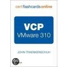 Vcp Vmware 310 Cert Flash Cards Online, Retail Packaged Version by John Traenkenschuh