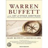 Warren Buffett And The Art Of Stock Arbitrage (Library Edition) by Mary Buffett