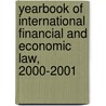 Yearbook of International Financial and Economic Law, 2000-2001 door Onbekend