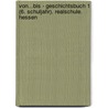 von...bis - Geschichtsbuch 1 (6. Schuljahr). Realschule. Hessen by Unknown