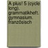 À plus! 5 (cycle long). Grammatikheft. Gymnasium. Französisch