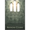 A Discourse of the Grounds and Reasons of the Christian Religion door Anthony Collins