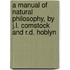 A Manual Of Natural Philosophy, By J.L. Comstock And R.D. Hoblyn