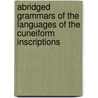 Abridged Grammars Of The Languages Of The Cuneiform Inscriptions door George Bertin