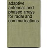 Adaptive Antennas and Phased Arrays for Radar and Communications door Alan J. Fenn