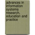 Advances In Information Systems Research, Education And Practice