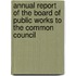 Annual Report Of The Board Of Public Works To The Common Council