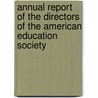Annual Report Of The Directors Of The American Education Society by American Education Society