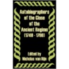 Autobiographers of the Close of the Ancient Regime (1740 - 1780) door Onbekend