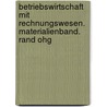 Betriebswirtschaft Mit Rechnungswesen. Materialienband. Rand Ohg door Andreas Blank