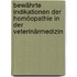Bewährte Indikationen der Homöopathie in der Veterinärmedizin