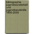 Bibliographie Jugendsozialarbeit und Jugendberufshilfe 1900-2000