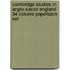 Cambridge Studies In Anglo-Saxon England 34 Volume Paperback Set