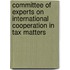 Committee Of Experts On International Cooperation In Tax Matters