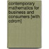 Contemporary Mathematics For Business And Consumers [with Cdrom]