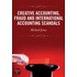 Creative Accounting, Fraud And International Accounting Scandals