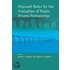 Discount Rates for the Evaluation of Public Private Partnerships