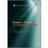 Dynamics Of Particles And The Electromagnetic Field [with Cdrom] by Slobodan D. Bosanac