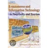 E-Commerce And Information Technology In Hospitality And Tourism door Zongqing. Zhou