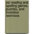 Esl Reading And Spelling Games, Puzzles, And Inventive Exercises