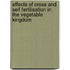 Effects Of Cross And Self Fertilisation In The Vegetable Kingdom