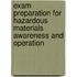 Exam Preparation For Hazardous Materials Awareness And Operation
