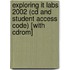 Exploring It Labs 2002 (cd And Student Access Code) [with Cdrom]