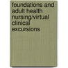 Foundations and Adult Health Nursing/Virtual Clinical Excursions by Eliane Oden Kockrow