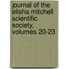 Journal Of The Elisha Mitchell Scientific Society, Volumes 20-23 door Elisha Mitchell