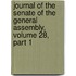 Journal Of The Senate Of The General Assembly, Volume 28, Part 1