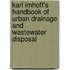 Karl Imhoff's Handbook Of Urban Drainage And Wastewater Disposal