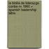 La Biblia De Liderazgo Caribe-rv 1960 = Spanish Leadership Bible