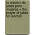 La Oracion de Jabes Para Mujeres = The Prayer of Jabez for Women