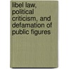 Libel Law, Political Criticism, And Defamation Of Public Figures door Peter Nkrumah Amponsah