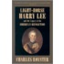 Light-Horse  Harry Lee And The Legacy Of The American Revolution