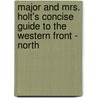 Major And Mrs. Holt's Concise Guide To The Western Front - North door Valmai Holt
