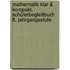 Mathematik klar & kompakt. Schülerbegleitbuch 8. Jahrgangsstufe